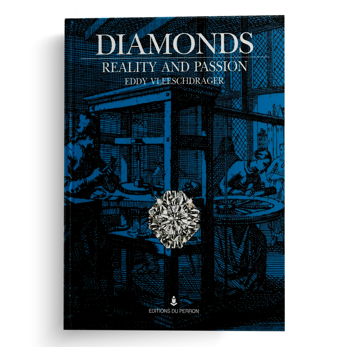Diamonds, Reality and Passion - E. Vleeschdrager - English & Dutch