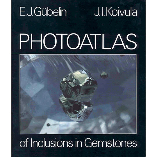 Photo Atlas of Inclusions in Gemstones