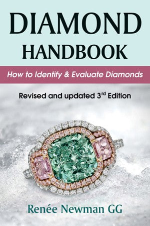 Diamond Handbook: A Practical Guide to Diamond Evaluation, 3rd Edition
